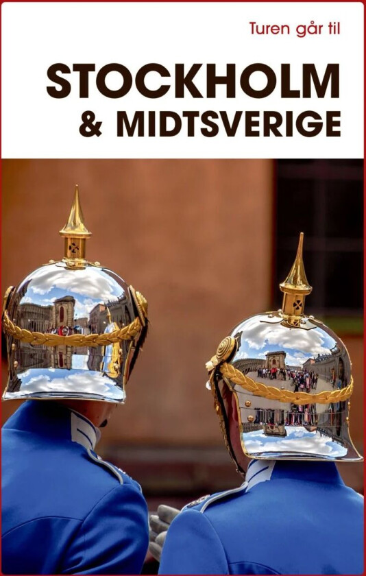 Turen går til Stockholm & Midtsverige av Didrik Krogh Karina Tångeberg