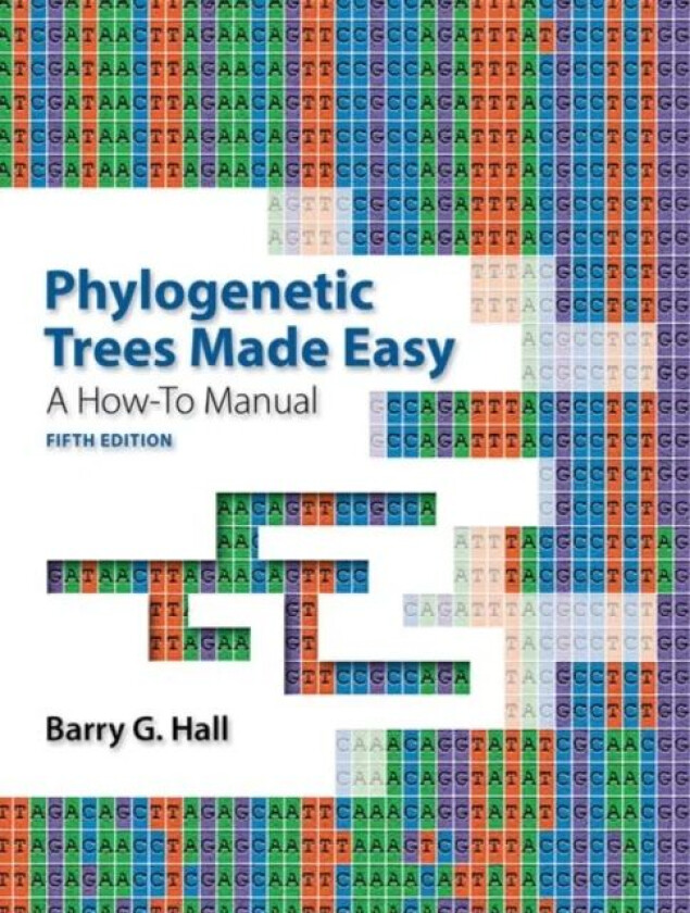 Phylogenetic Trees Made Easy av Barry G. Hall