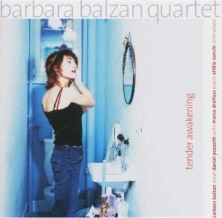 Barbara Balzan Tender Awakening CD