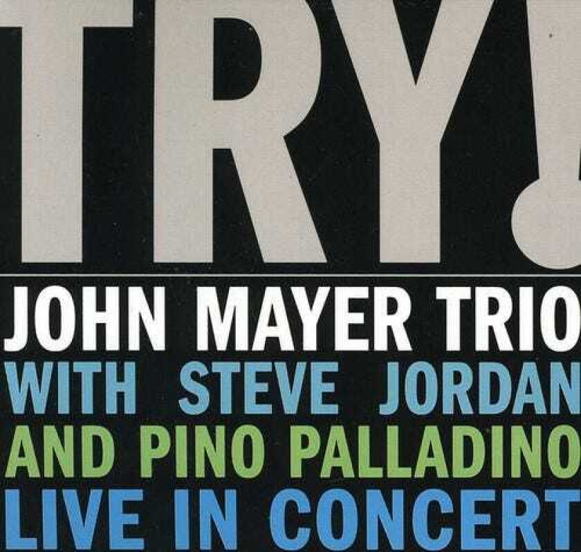 John Mayer Try CD