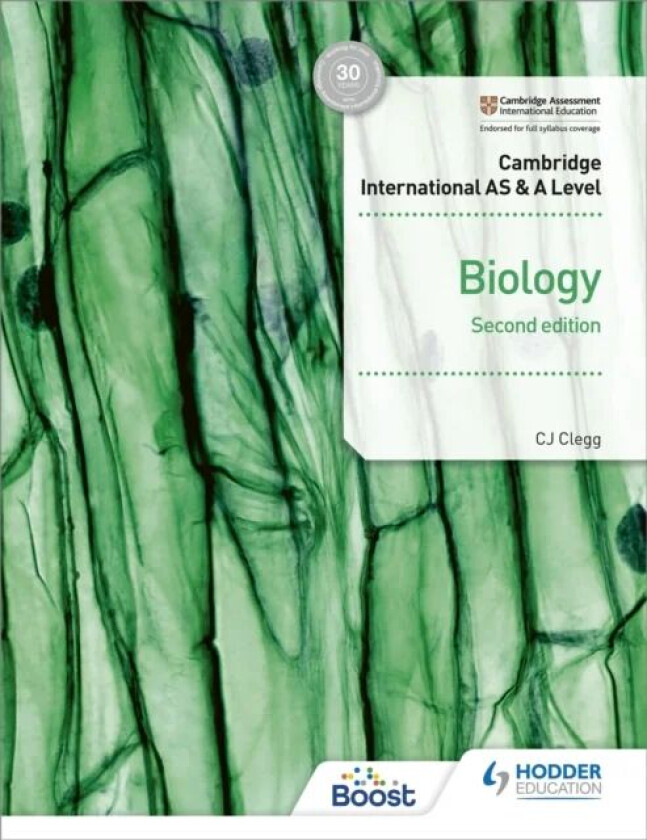 Cambridge International AS & A Level Biology Student's Book 2nd edition av C. J. Clegg