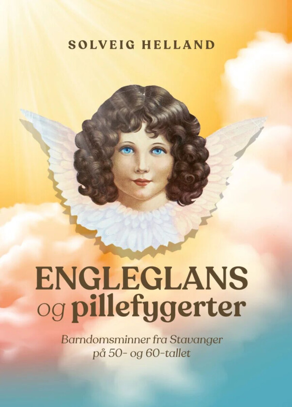 Engleglans og pillefygerter av Solveig Helland