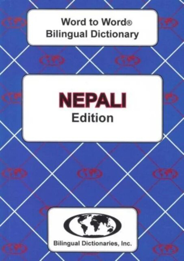 English-Nepali & Nepali-English Word-to-Word Dictionary av C. Sesma