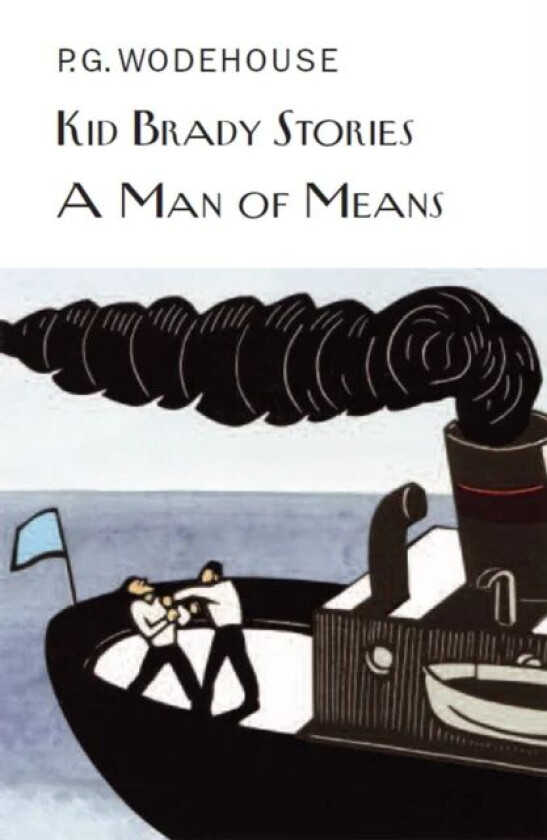 Kid Brady Stories & A Man of Means av P.G. Wodehouse