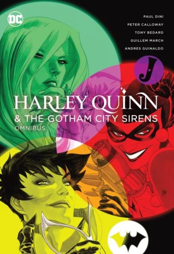 Harley Quinn & The Gotham City Sirens Omnibus (2022 Edition) av Paul Dini, Guillem March