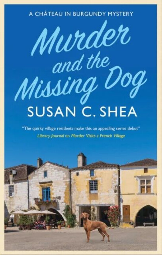 Murder and The Missing Dog av Susan Shea