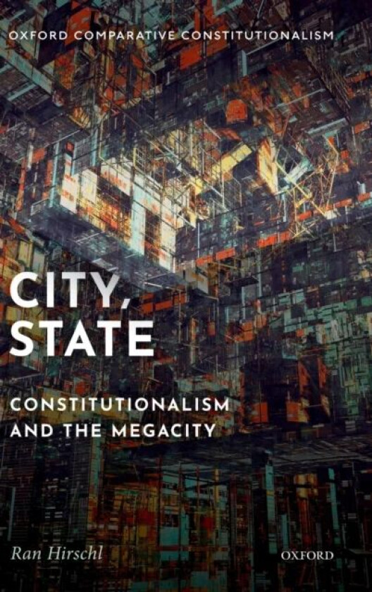 City, State av Ran (Professor of Political Science & Law Professor of Political Science & Law University of Toronto) Hirschl