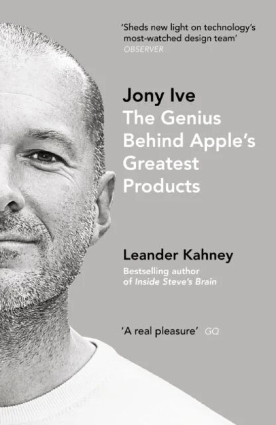 Jony Ive av Leander Kahney