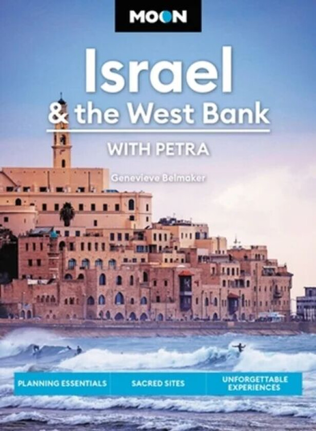 Moon Israel & the West Bank (Third Edition) av Genevieve Belmaker