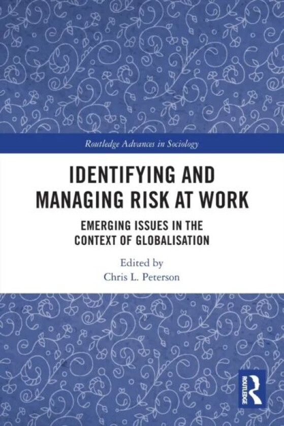 Identifying and Managing Risk at Work