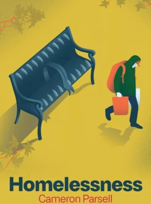 Homelessness av Cameron Parsell