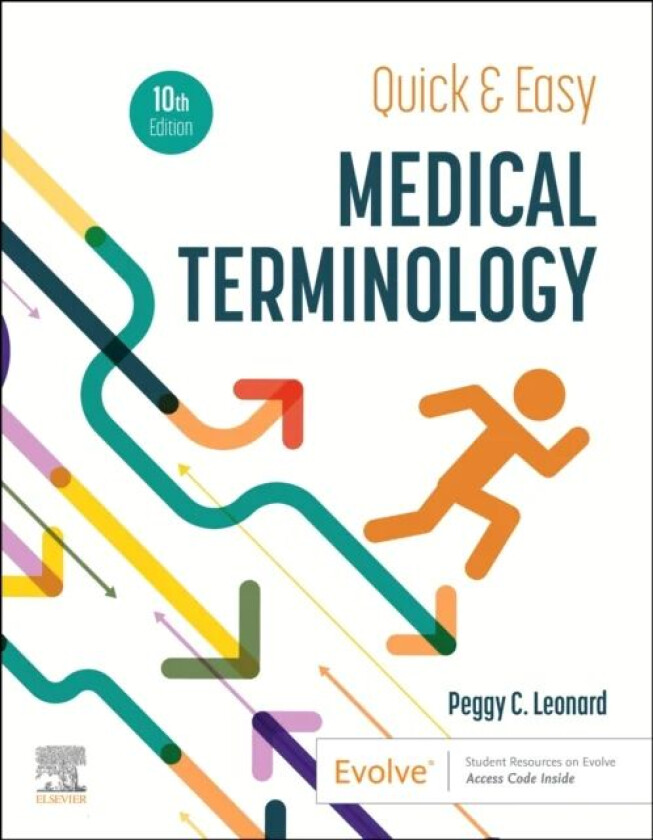 Quick & Easy Medical Terminology av Peggy C. Leonard