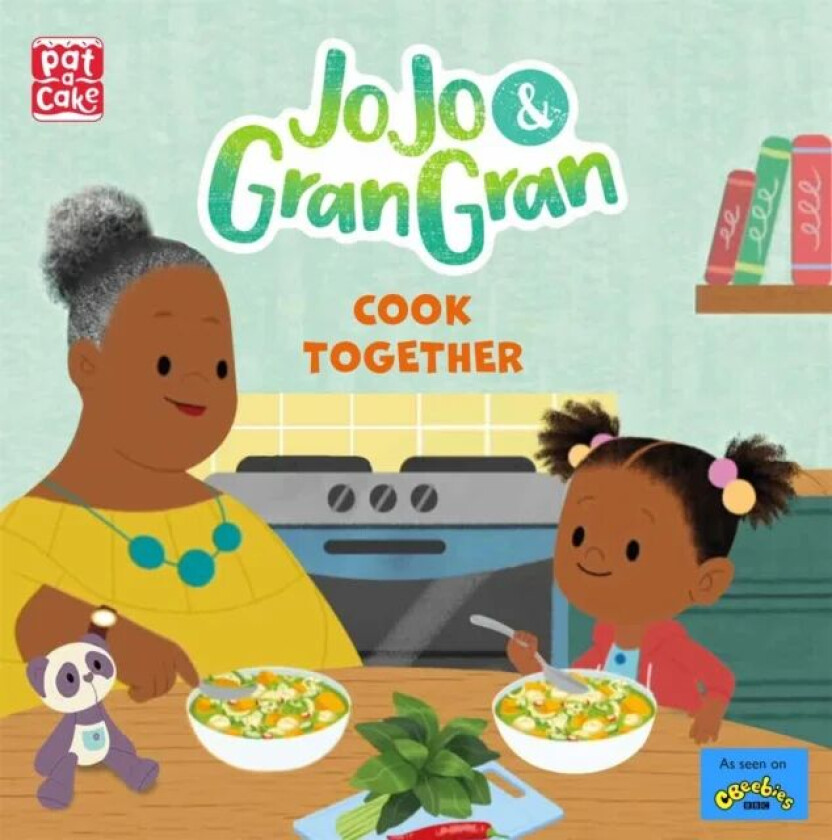 JoJo & Gran Gran: Cook Together av Pat-a-Cake