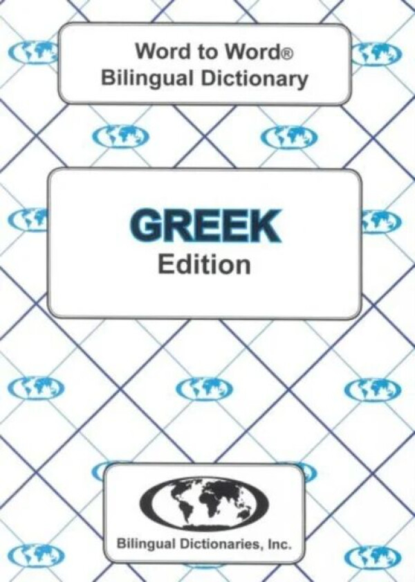 English-Greek & Greek-English Word-to-Word Dictionary av C. Sesma