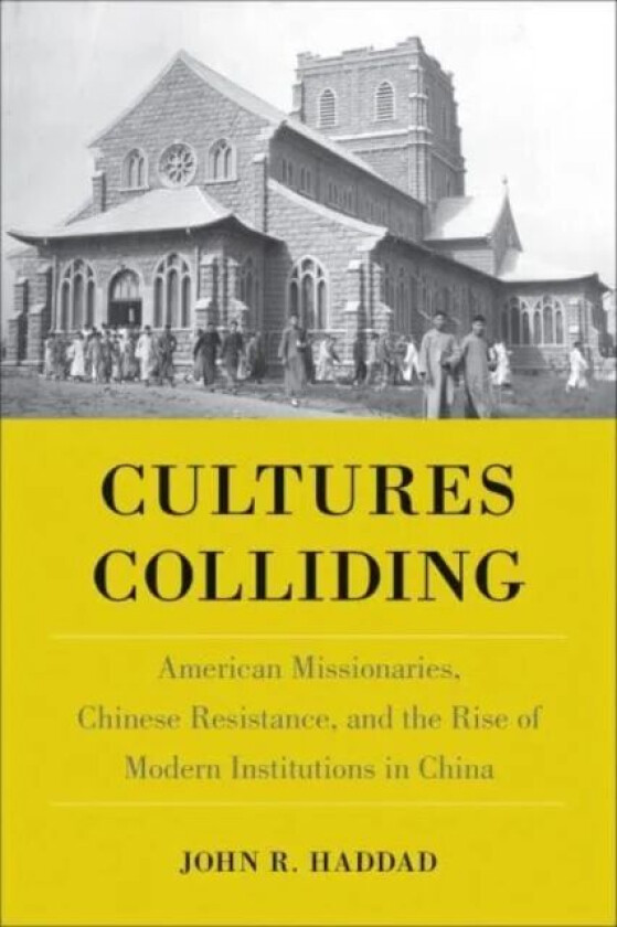 Cultures Colliding av John R Haddad