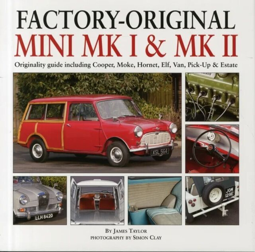 Factory-Original Mini Mk1 & Mk2 av James Taylor