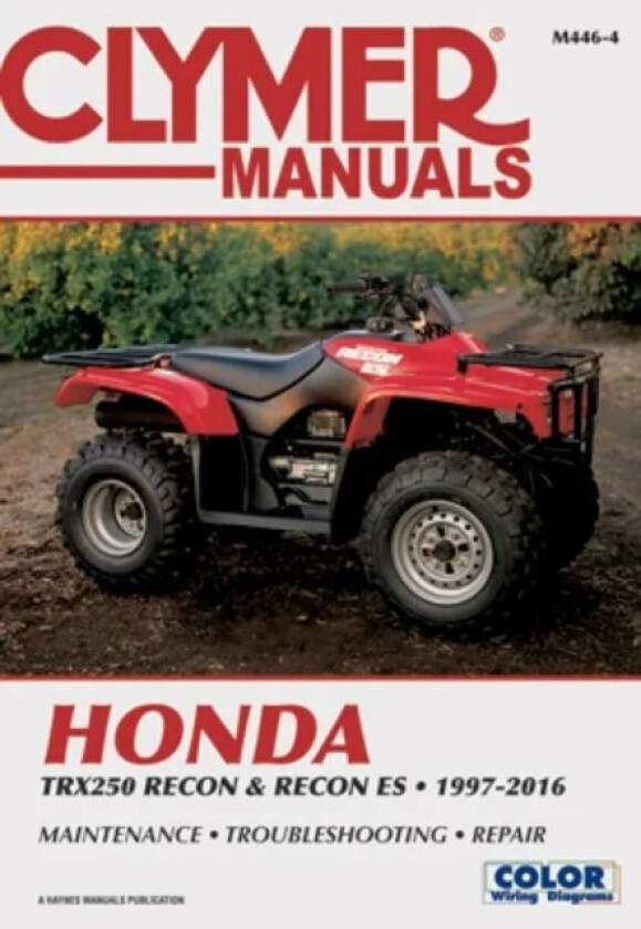 Honda TRX250 Recon & Recon ES (1997-2016) Service Repair Manual av Haynes Publishing