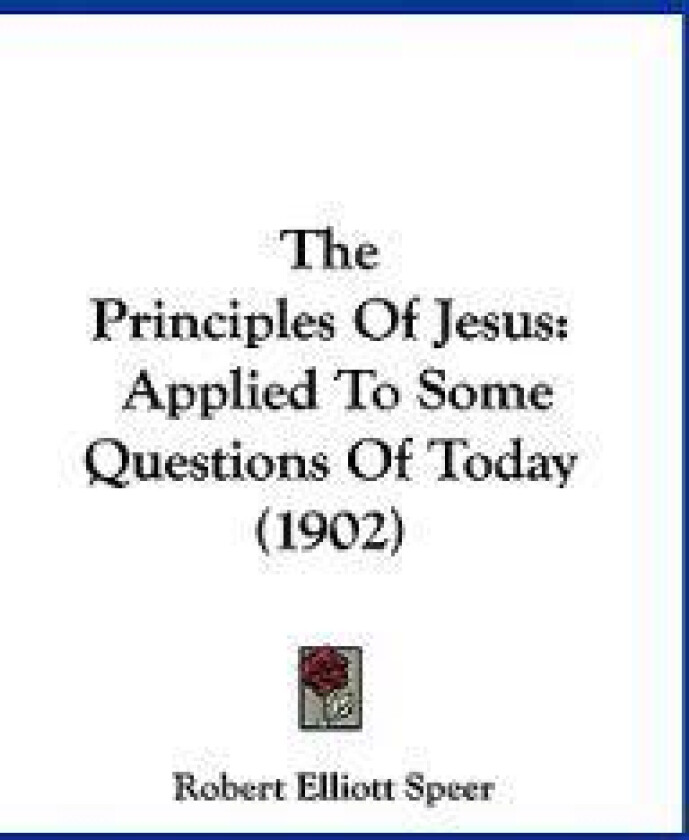 The Principles Of Jesus