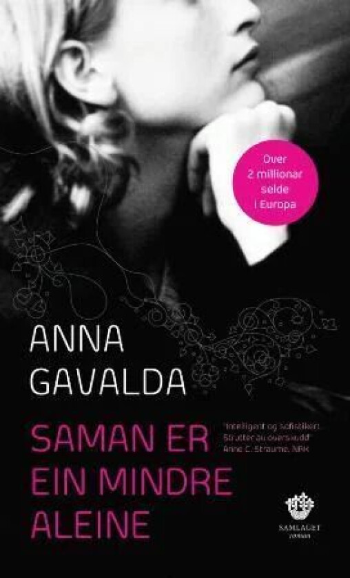 Saman er ein mindre aleine av Anna Gavalda