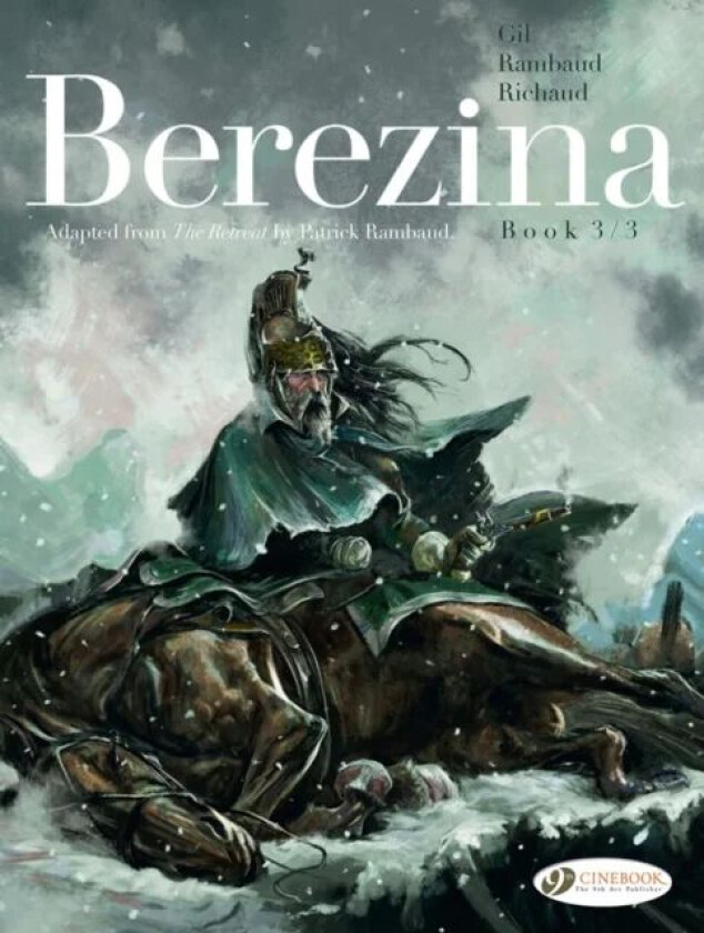 Berezina Book 3/3 av Frederic Richaud, Patrick Rambaud