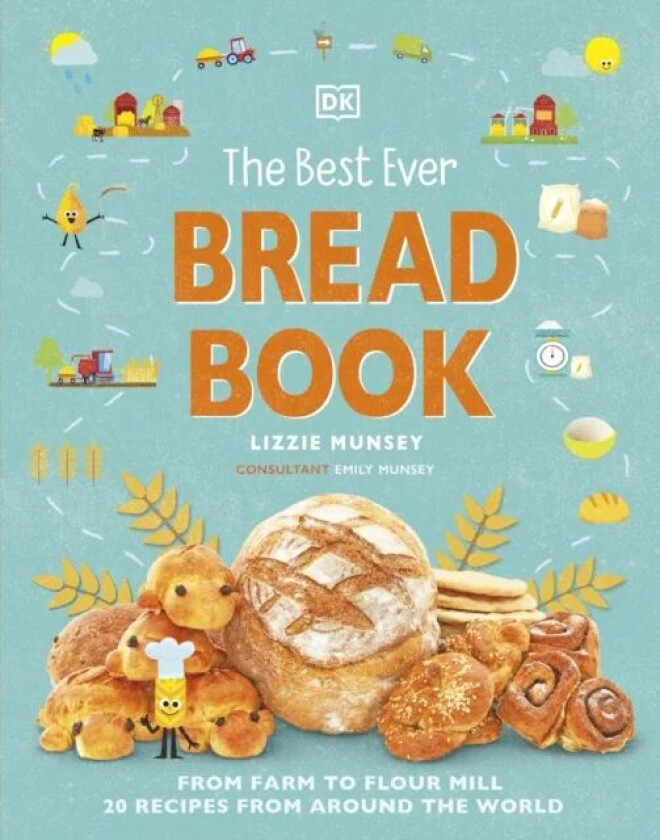 The Best Ever Bread Book av Lizzie Munsey, Emily Munsey