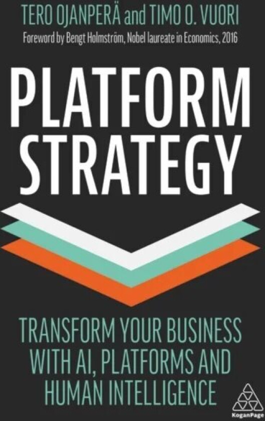 Platform Strategy av Tero Ojanpera, Timo O. Vuori