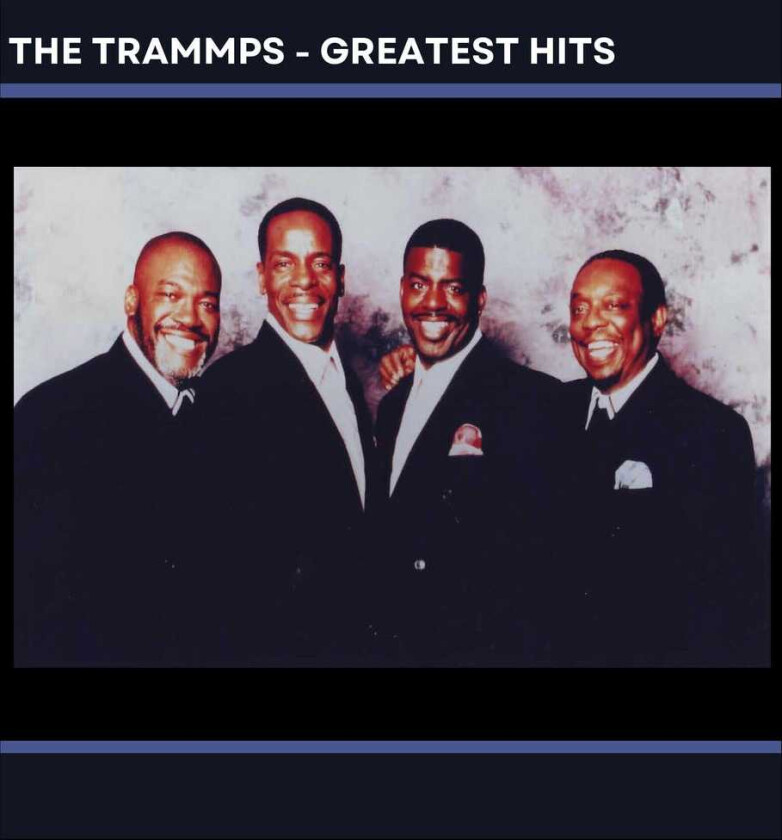 The Trammps Trammps' Greatest Hits CD