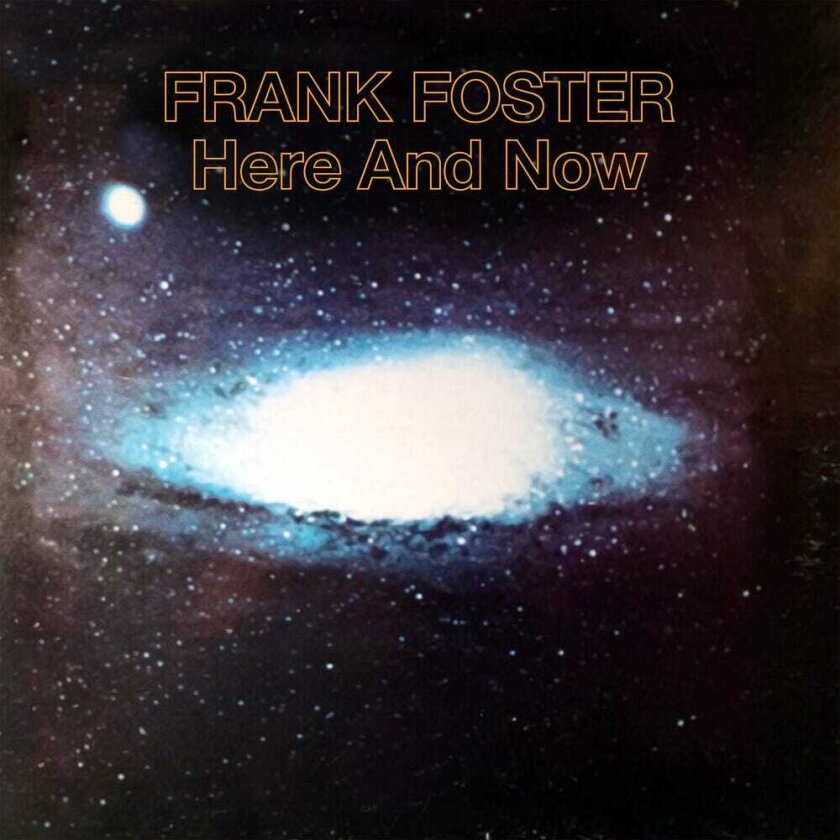 Frank Foster Here And Now CD