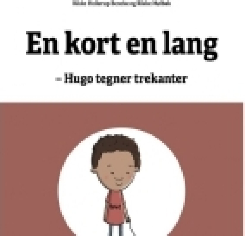 Matematikhistorier - Hugo tegner trekanter | Rikke Mølbak, Rikke Hollerup Bencke | Språk: Dansk
