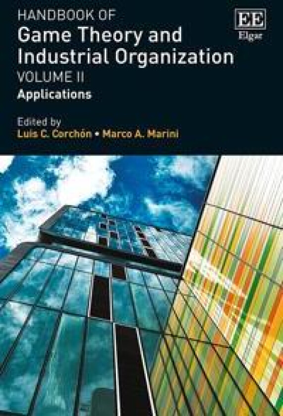 Handbook of Game Theory and Industrial Organization, Volume II