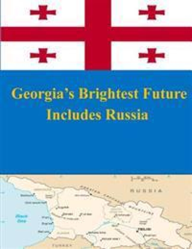 Georgia's Brightest Future Includes Russia