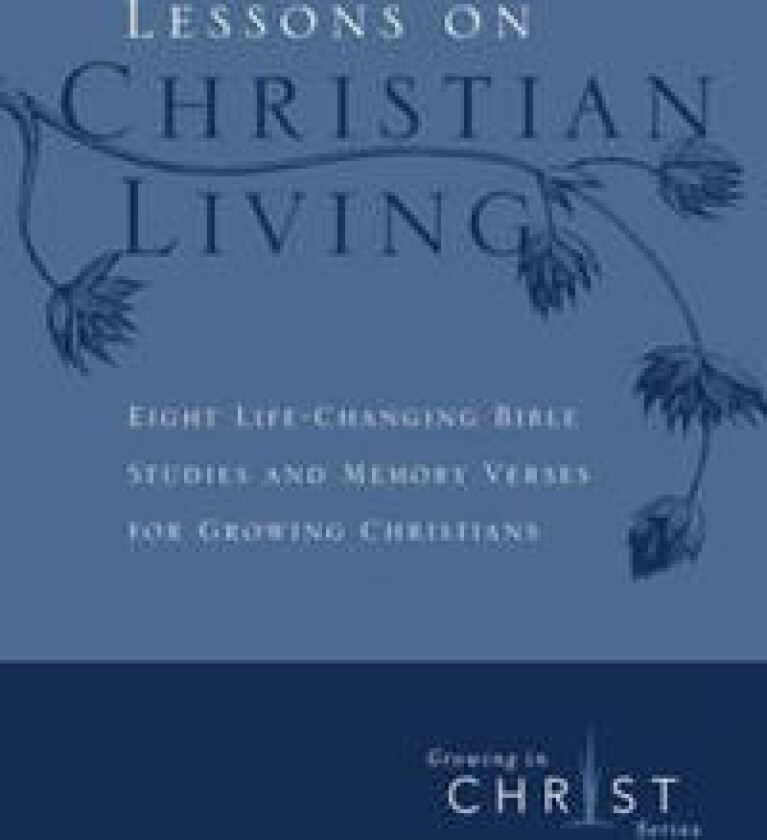 Lesson on Christian Living