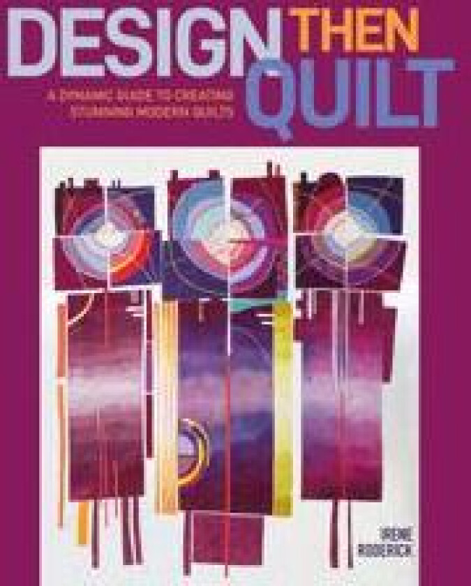 Design Then Quilt