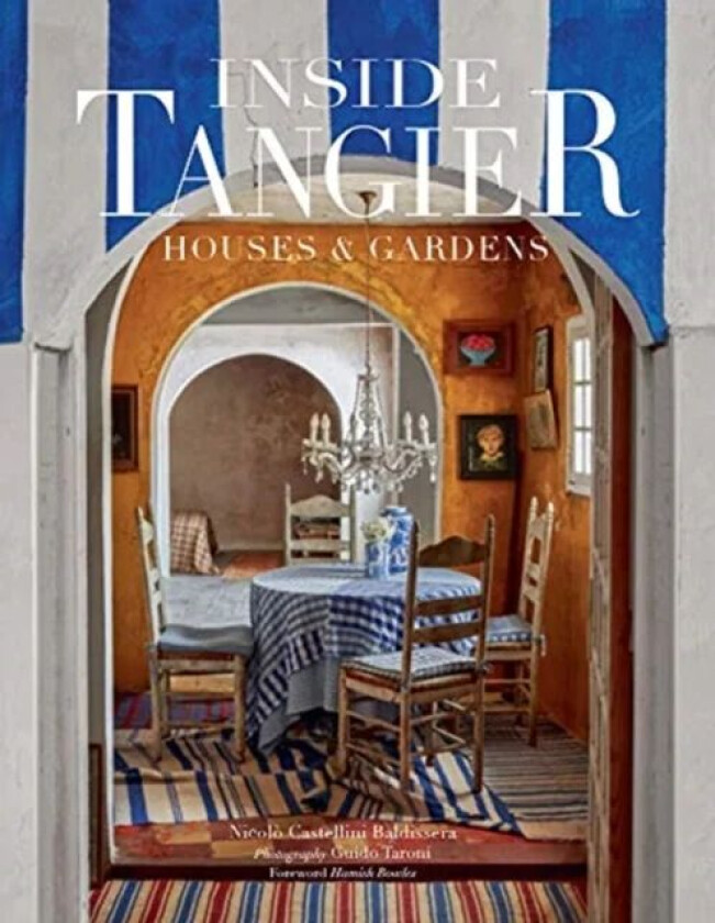Inside Tangier av Nicolo Castellini Baldissera, Guido Taroni