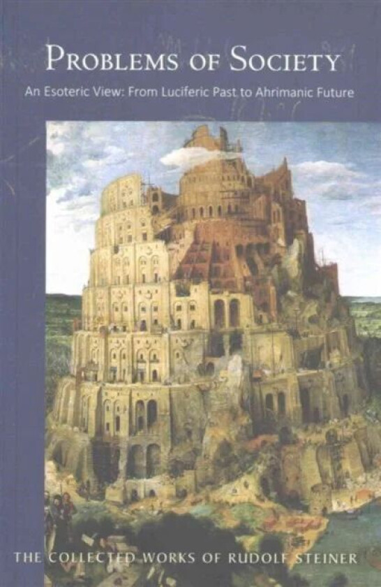 Problems of Society av Rudolf Steiner
