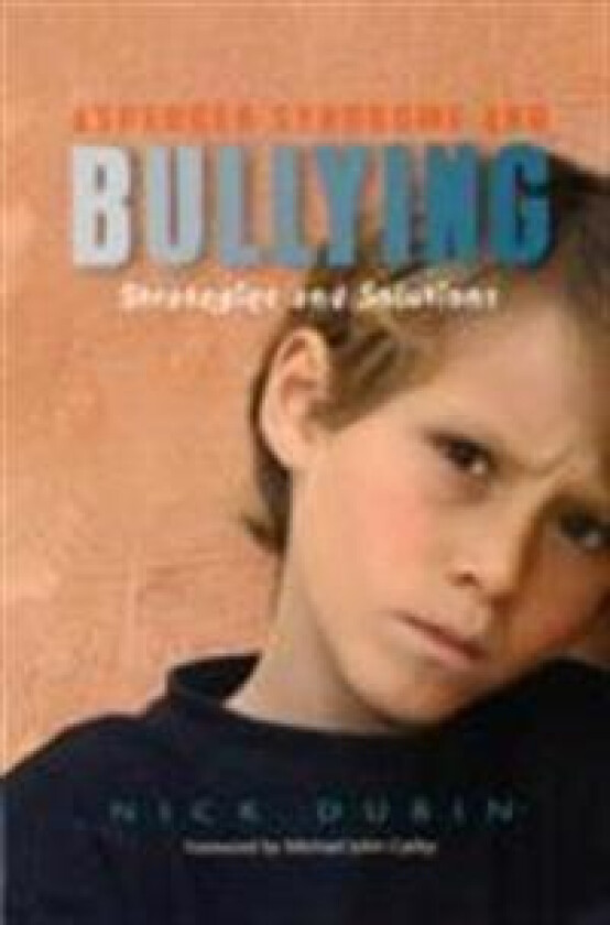 Asperger Syndrome and Bullying