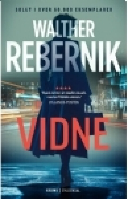 Vidne | Walther Rebernik | Språk: Dansk