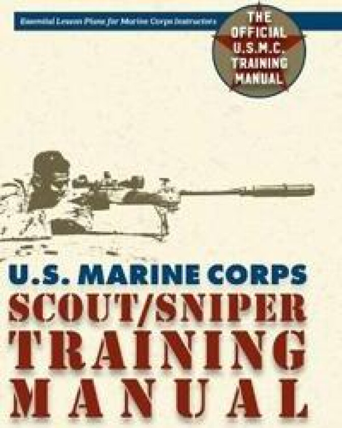 U.S. Marine Corps Scout/Sniper Training Manual