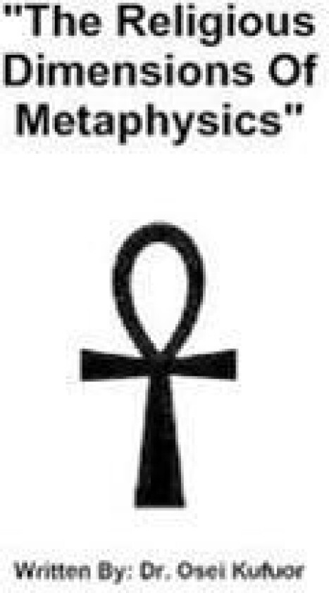 'The Religious Dimensions of Metaphysics'