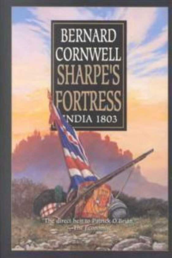 Sharpe's Fortress: Richard Sharpe and the Siege of Gawilghur, December 1803