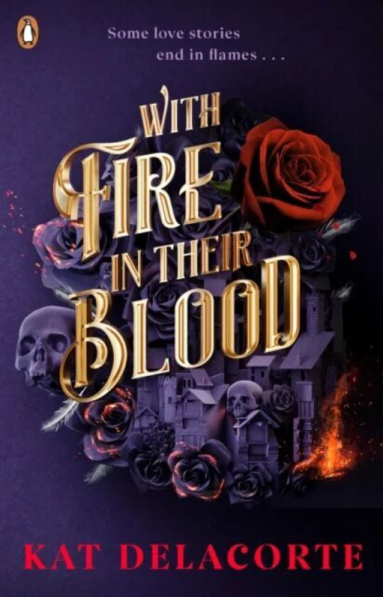 With Fire In Their Blood av Kat Delacorte