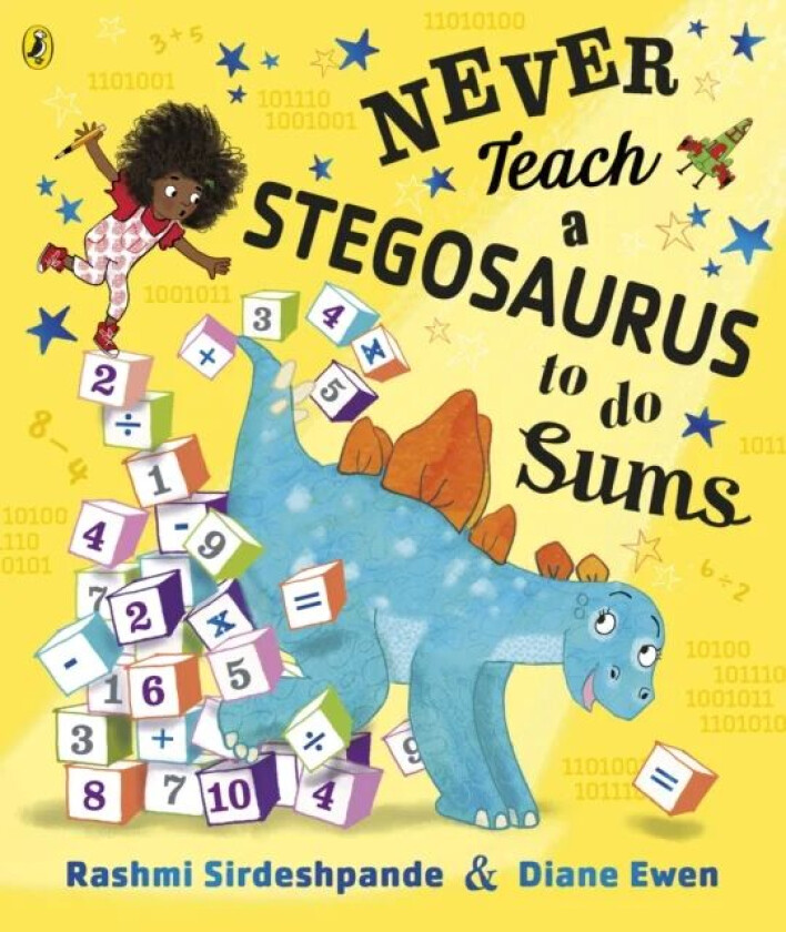 Never Teach a Stegosaurus to Do Sums av Rashmi Sirdeshpande