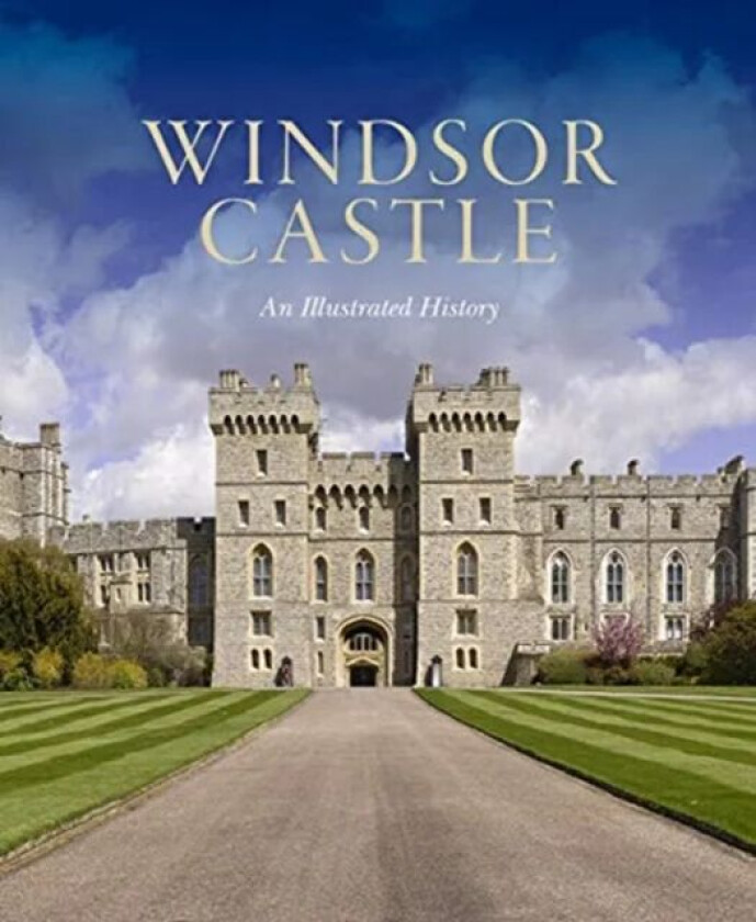 Windsor Castle: An Illustrated History av Pamela Hartshorne