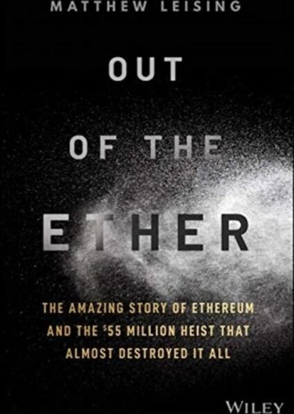 Out of the Ether av Matthew Leising