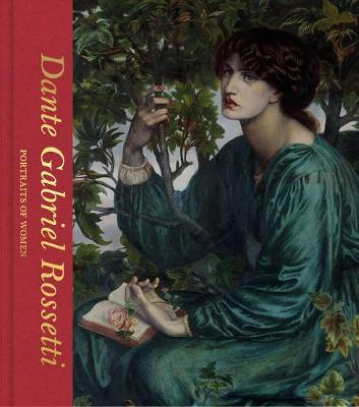 Dante Gabriel Rossetti: Portraits of Women (Victoria and Albert Museum) av Debra N. Mancoff