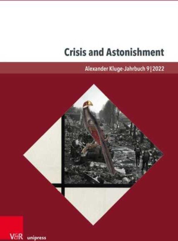 Crisis and Astonishment