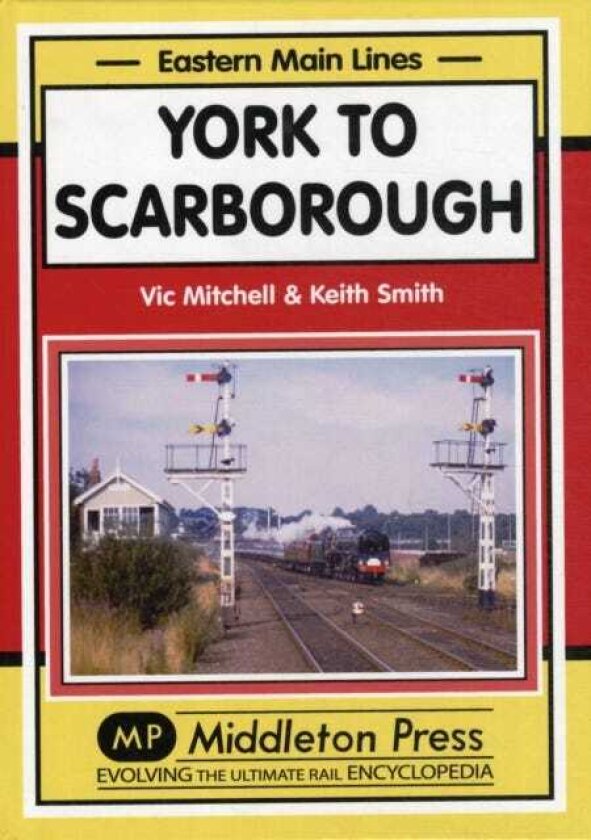 York to Scarborough Featuring All Change at York