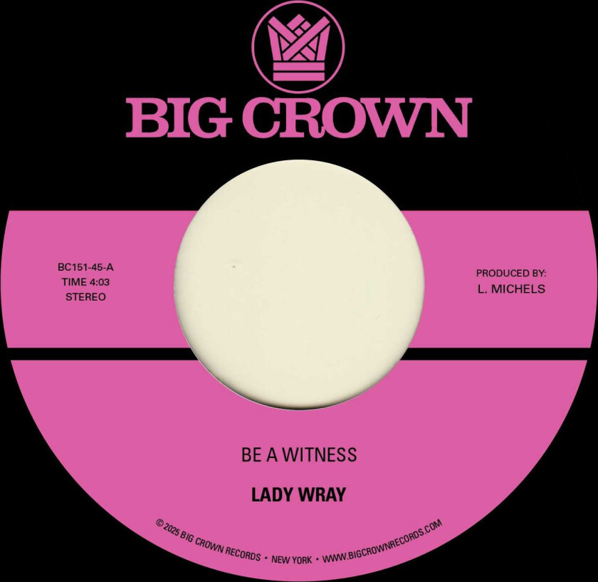 Lady Wray Be A Witness / Best For Us LP/Vinyl