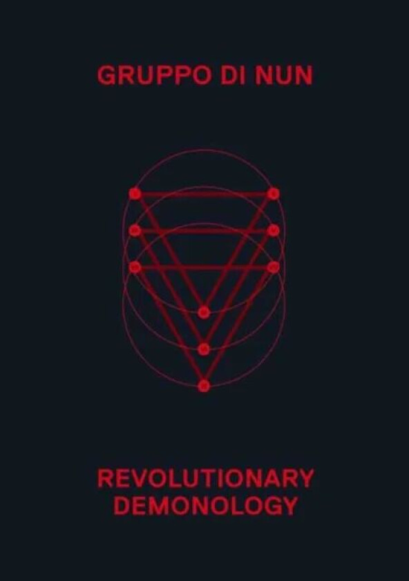 Revolutionary Demonology av Di Nun Gruppo, Amy Ireland