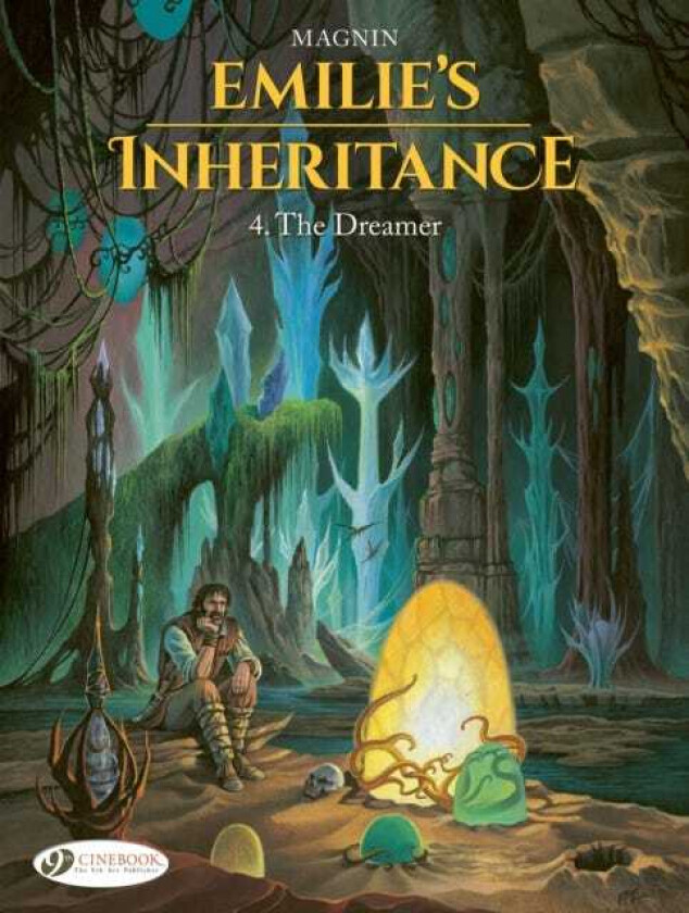 Emilie's Inheritance 4 The Dreamer